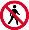 行人不得进入的标志牌